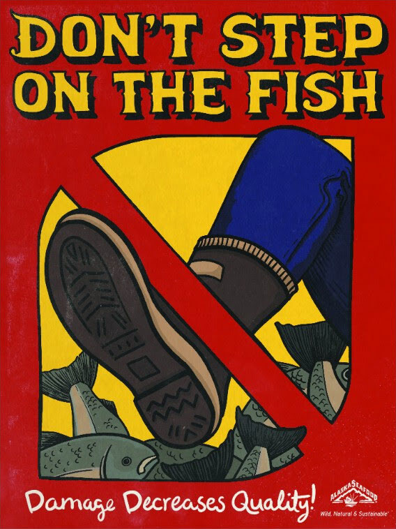 Graphic of foot stepping on pile of salmon with text "don't step on the fish"